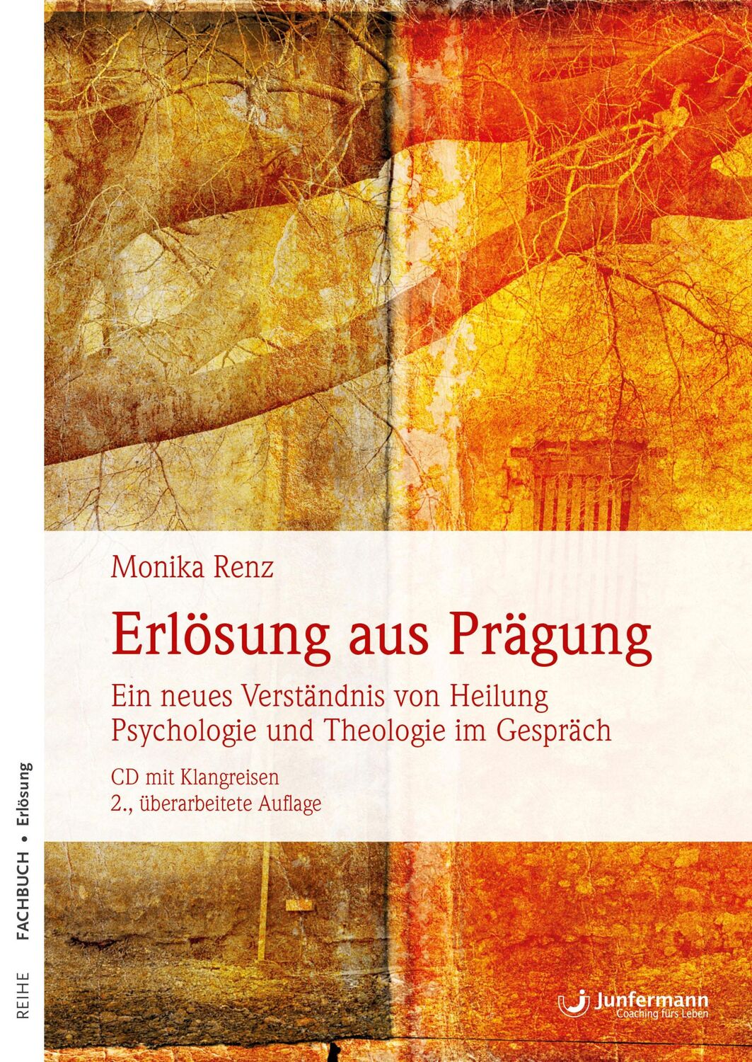 Cover: 9783955714062 | Erlösung aus Prägung | Monika Renz | Taschenbuch | 320 S. | Deutsch