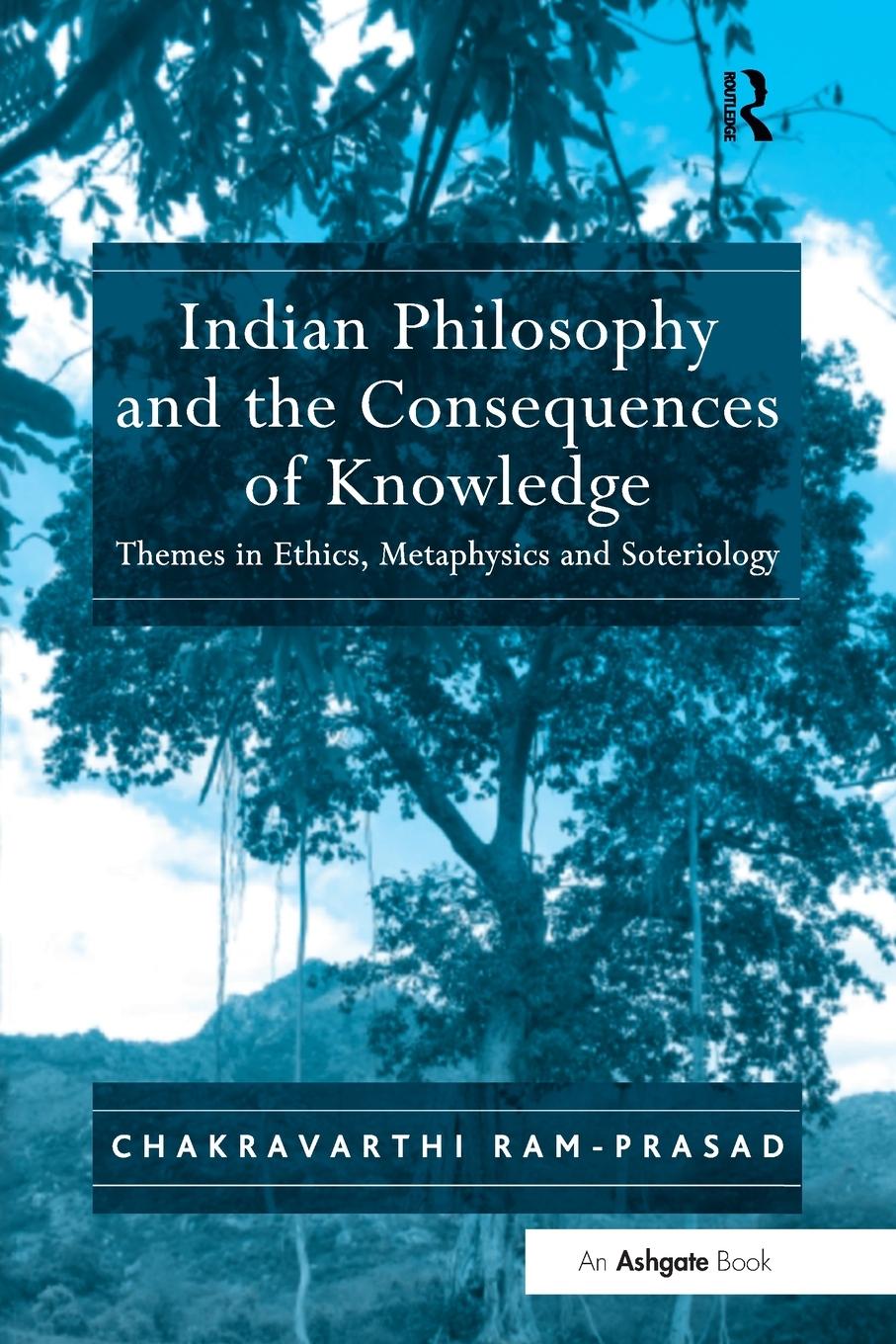 Cover: 9781032099729 | Indian Philosophy and the Consequences of Knowledge | Ram-Prasad