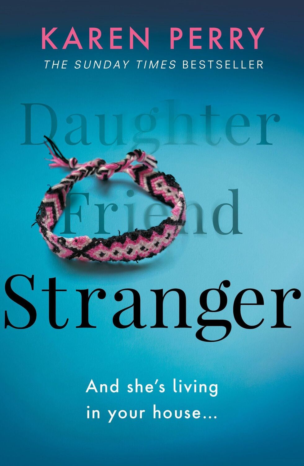 Cover: 9781405945257 | Stranger | Karen Perry | Taschenbuch | B-format paperback | 400 S.