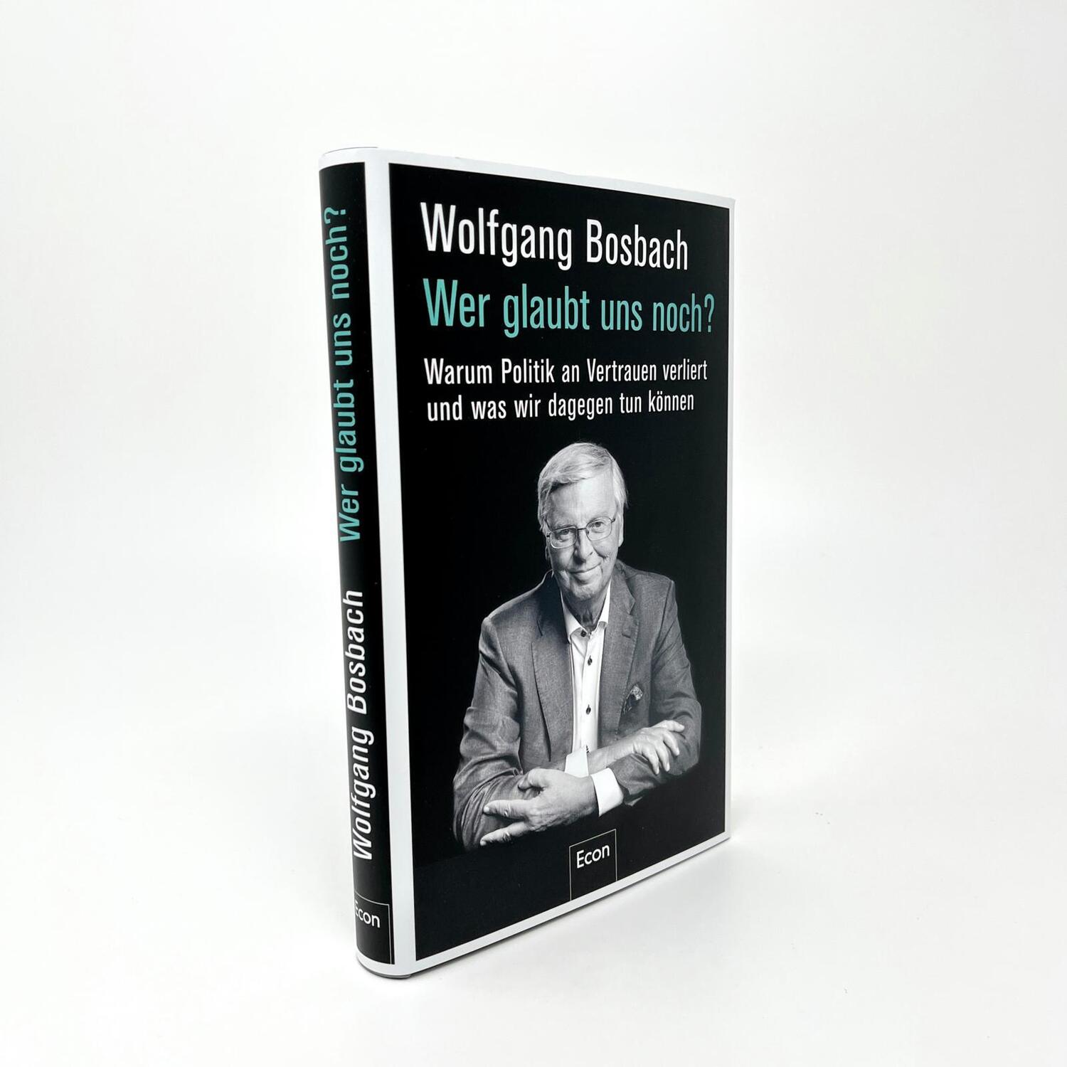 Bild: 9783430210843 | Wer glaubt uns noch? | Wolfgang Bosbach | Buch | 224 S. | Deutsch