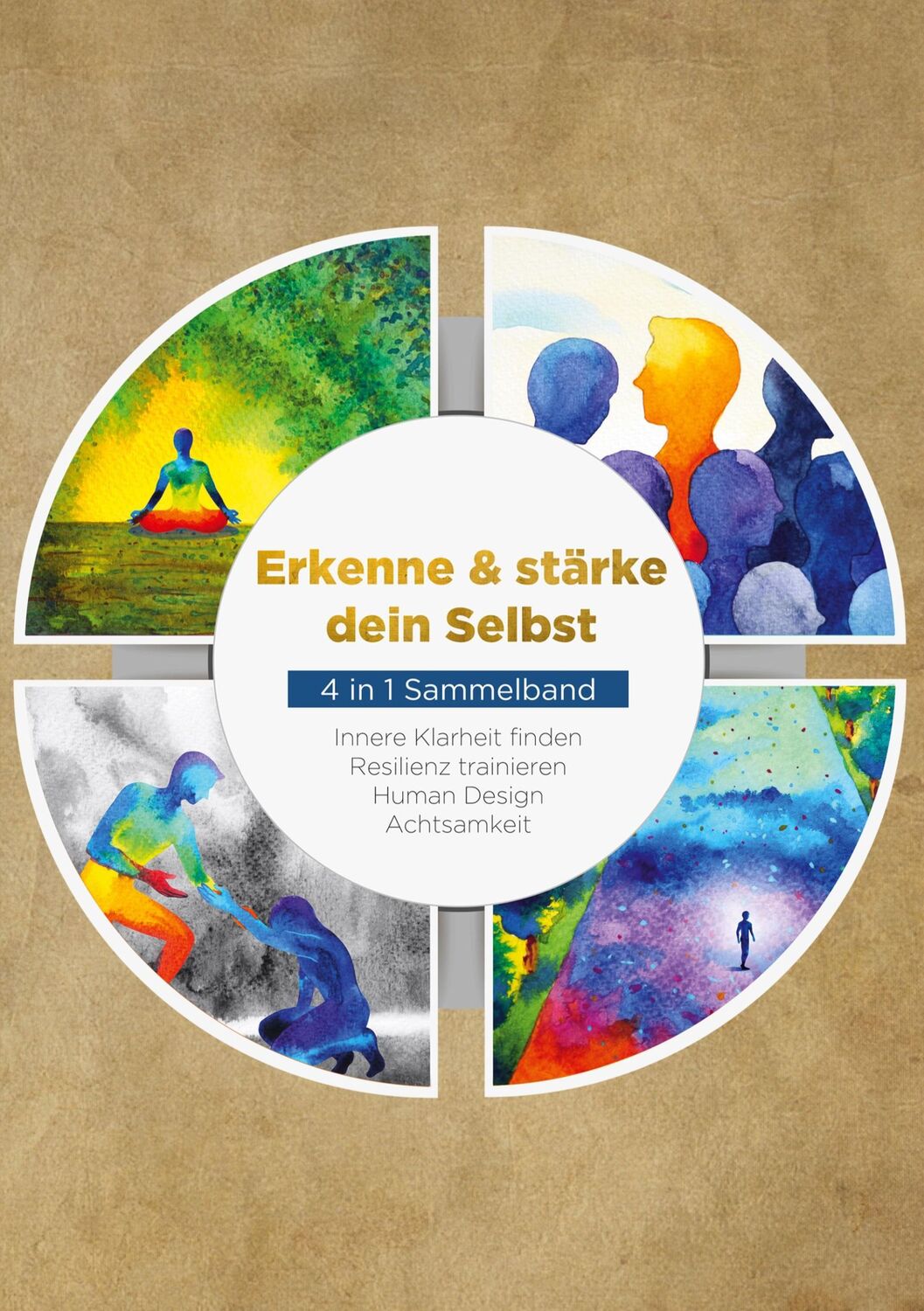 Cover: 9783734728204 | Erkenne &amp; stärke dein Selbst - 4 in 1 Sammelband: Human Design...