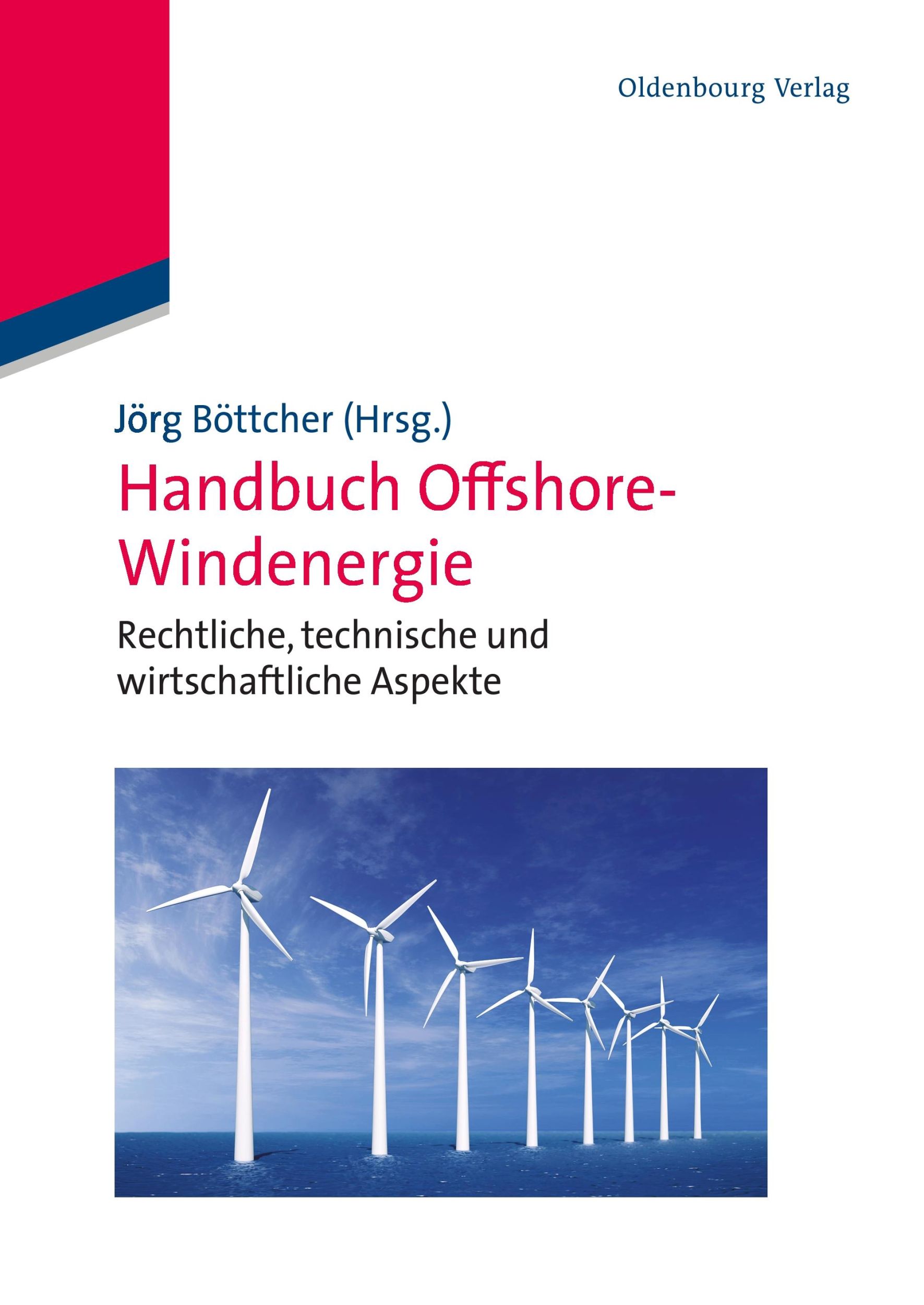 Cover: 9783486715293 | Handbuch Offshore-Windenergie | Jörg Böttcher | Taschenbuch | XXVI