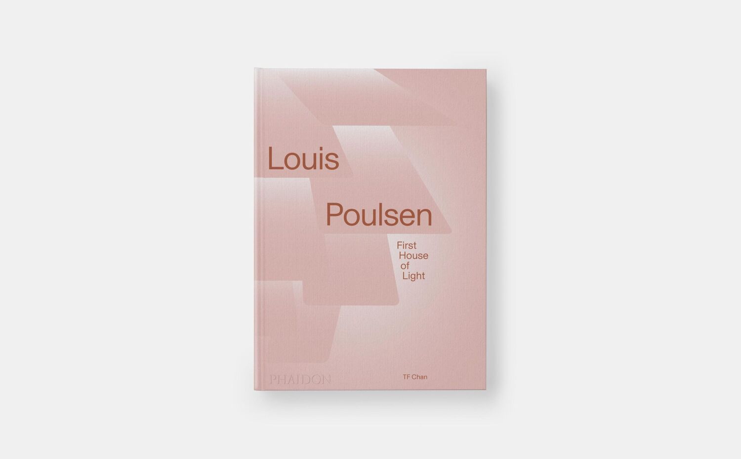 Bild: 9781838667801 | Louis Poulsen | First House of Light | Tf Chan | Buch | Phaidon Press