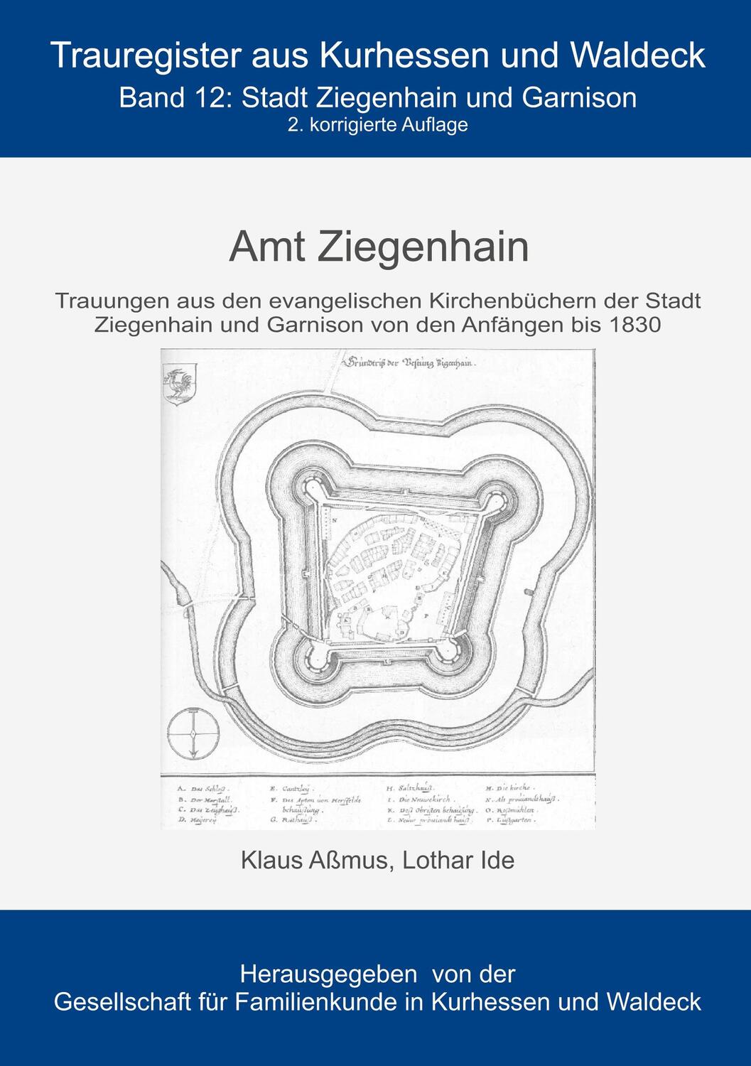 Cover: 9783753446066 | Amt Ziegenhain | Stadt Ziegenhain und Garnison | Klaus Aßmus (u. a.)