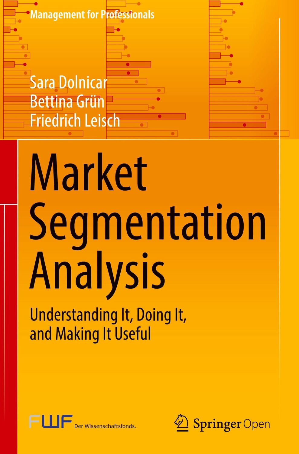 Cover: 9789811088179 | Market Segmentation Analysis | Sara Dolnicar (u. a.) | Buch | xxi