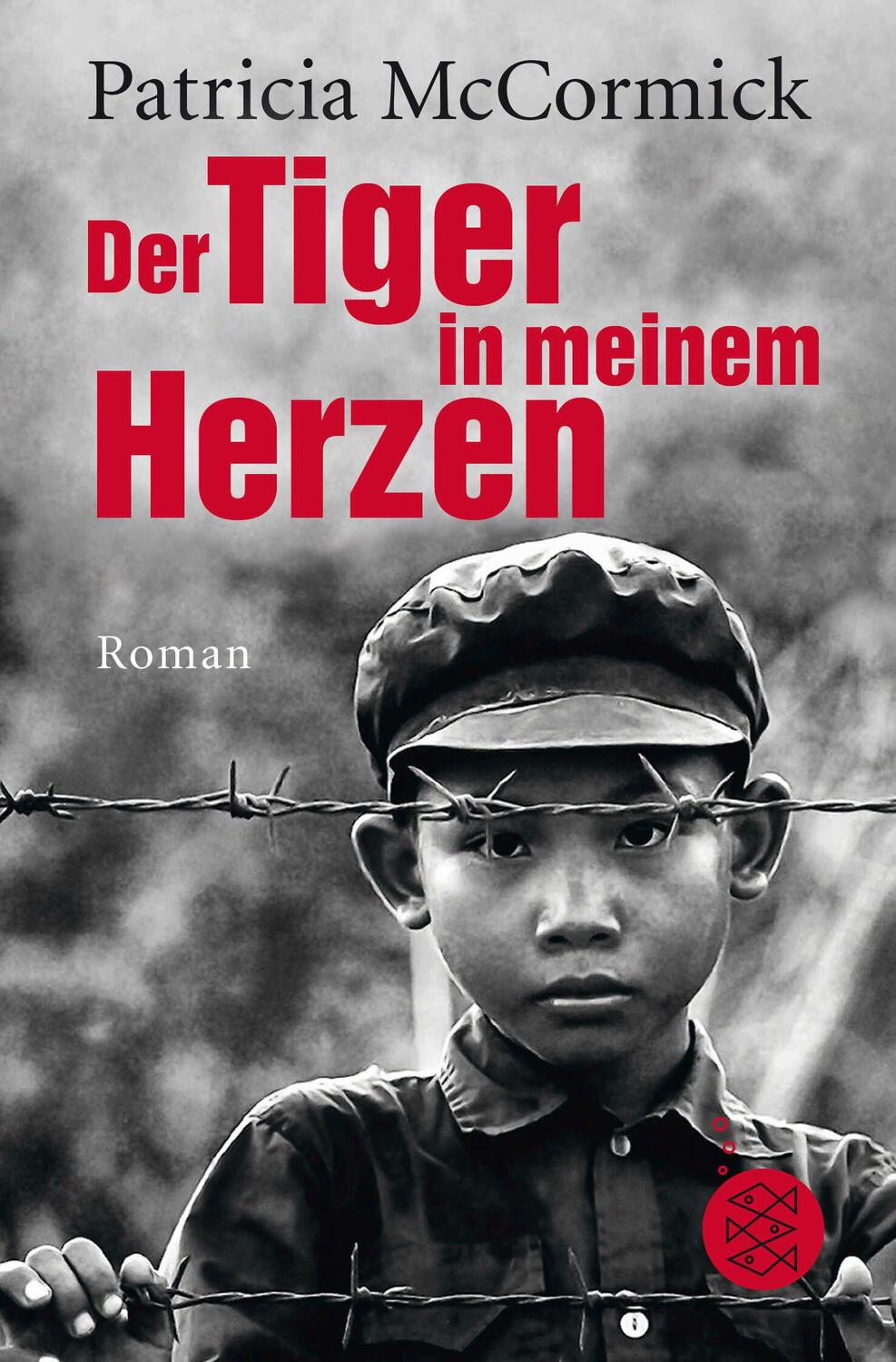 Cover: 9783596811977 | Der Tiger in meinem Herzen | Patricia McCormick | Taschenbuch | 256 S.