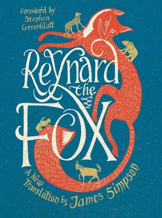 Cover: 9780871407368 | Reynard the Fox | A New Translation | James Simpson | Buch | Gebunden