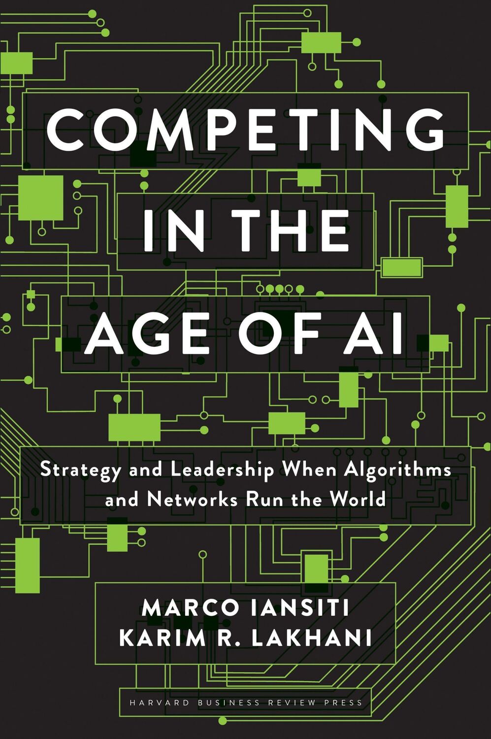 Cover: 9781633697621 | Competing in the Age of AI | Marco Iansiti (u. a.) | Buch | Gebunden