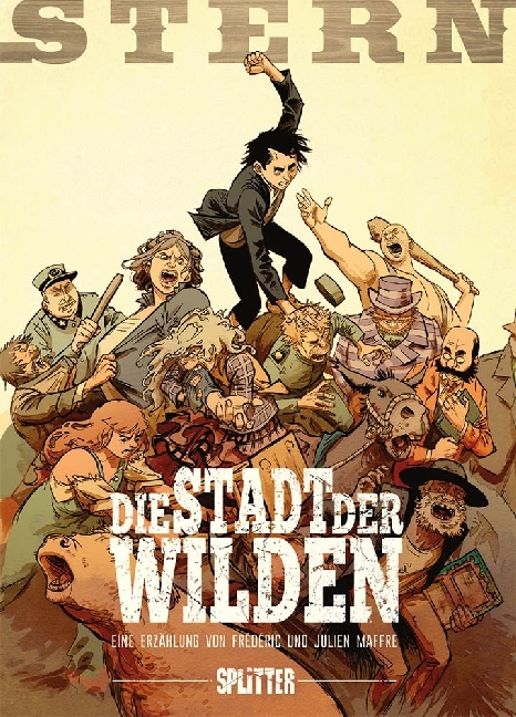 Cover: 9783958393257 | Stern - Die Stadt der Wilden | Frédéric Maffre (u. a.) | Buch | 80 S.