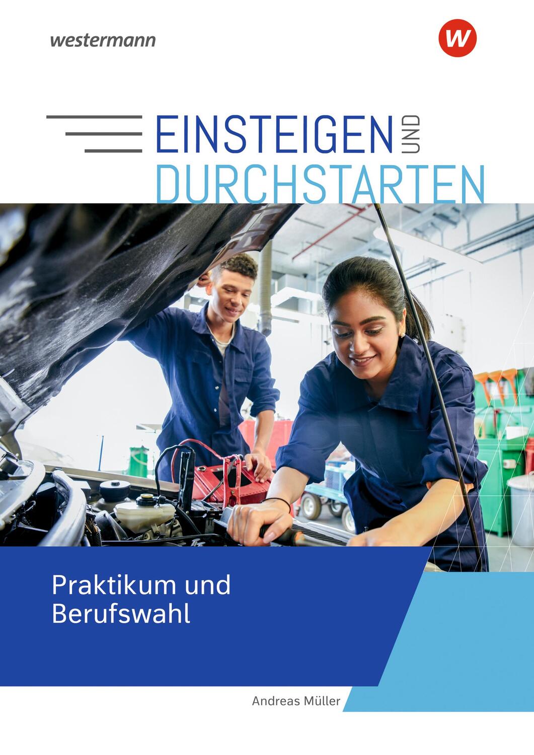 Cover: 9783141234251 | Einsteigen und durchstarten. Praktikum und Berufswahl | Andreas Müller