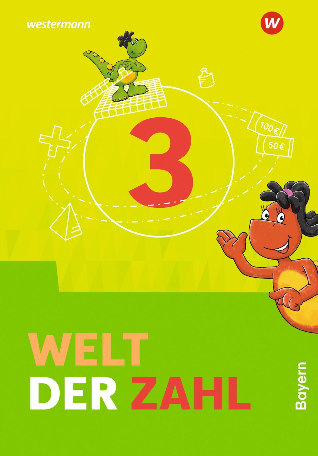 Cover: 9783141063035 | Welt der Zahl 3 Schulbuch. Für Bayern | Ausgabe 2022 | Taschenbuch