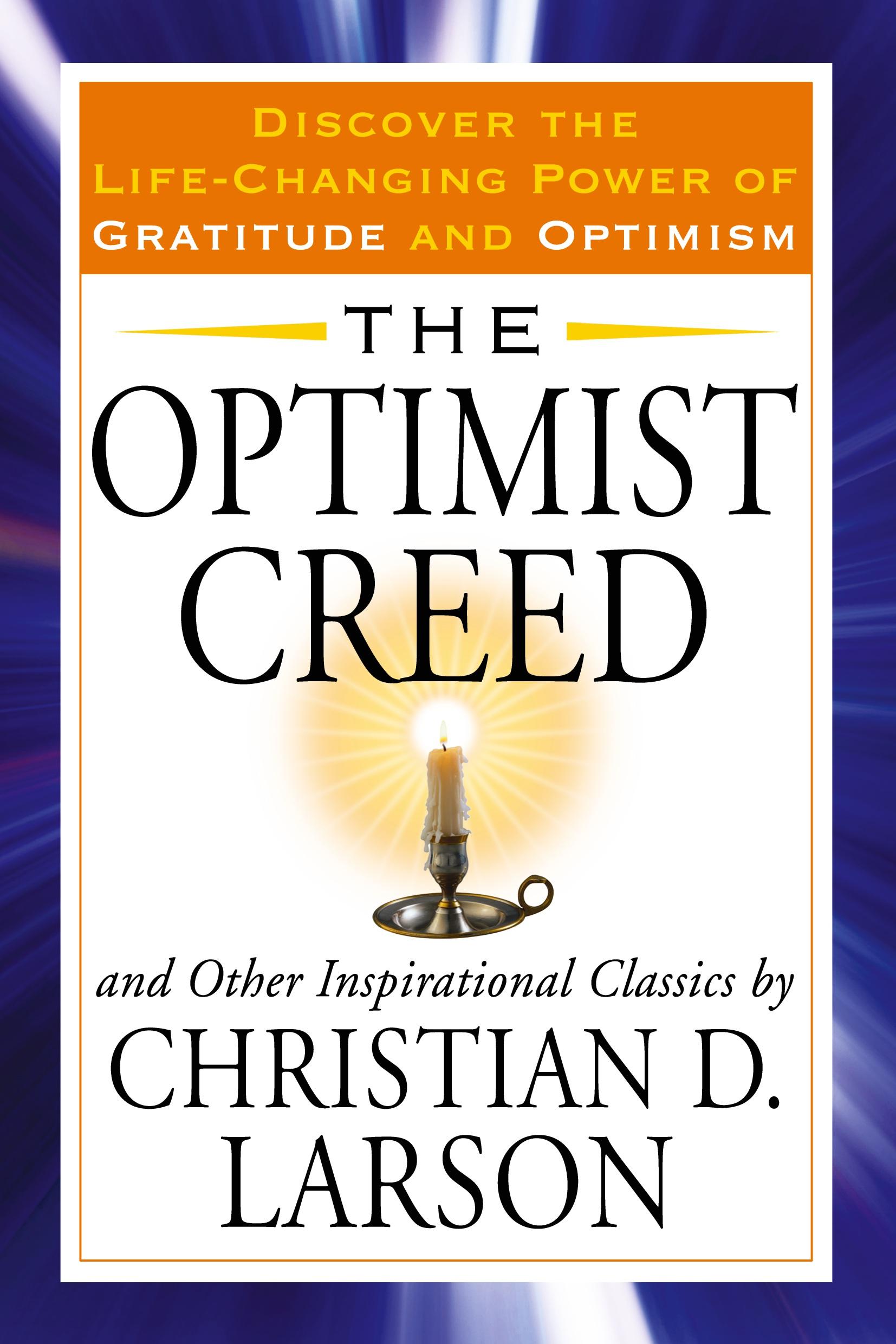 Cover: 9781585429936 | The Optimist Creed and Other Inspirational Classics | Larson | Buch