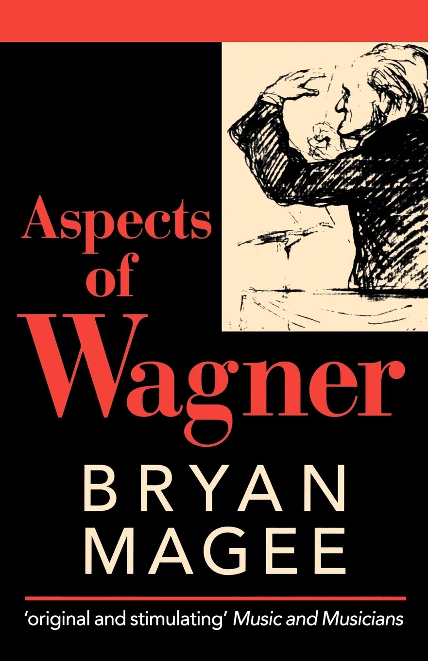 Cover: 9780192840127 | Aspects of Wagner 2/e (Paperback) | Bryan Magee | Taschenbuch | Buch