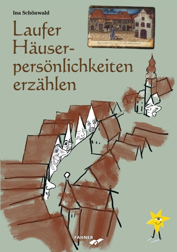 Cover: 9783942251563 | Laufer Häuserpersönlichkeiten erzählen | Ina Schönwald | Buch | 40 S.