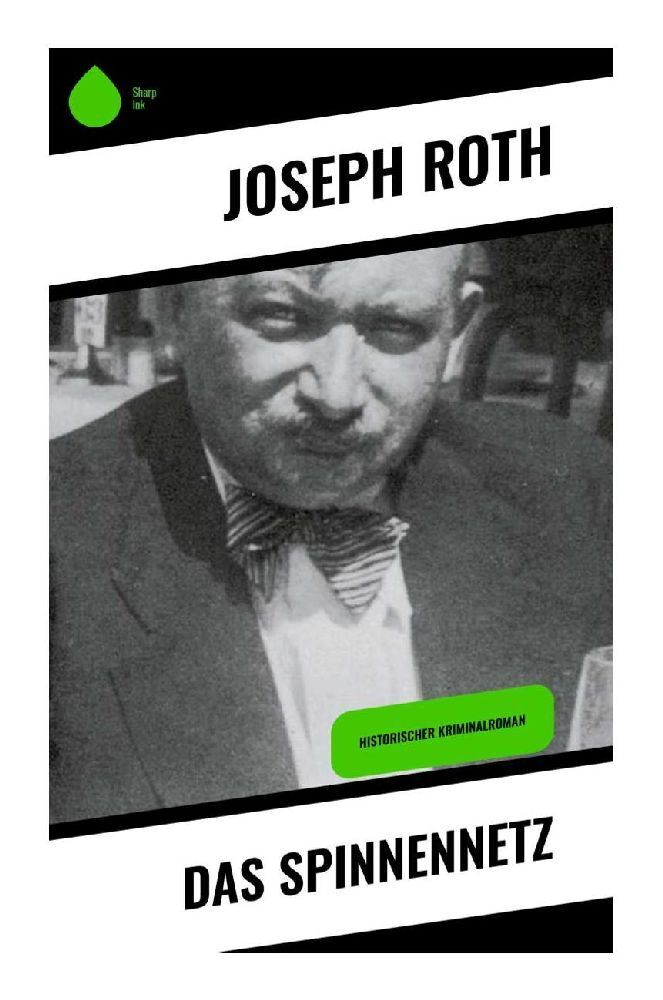 Cover: 9788028346287 | Das Spinnennetz | Historischer Kriminalroman | Joseph Roth | Buch