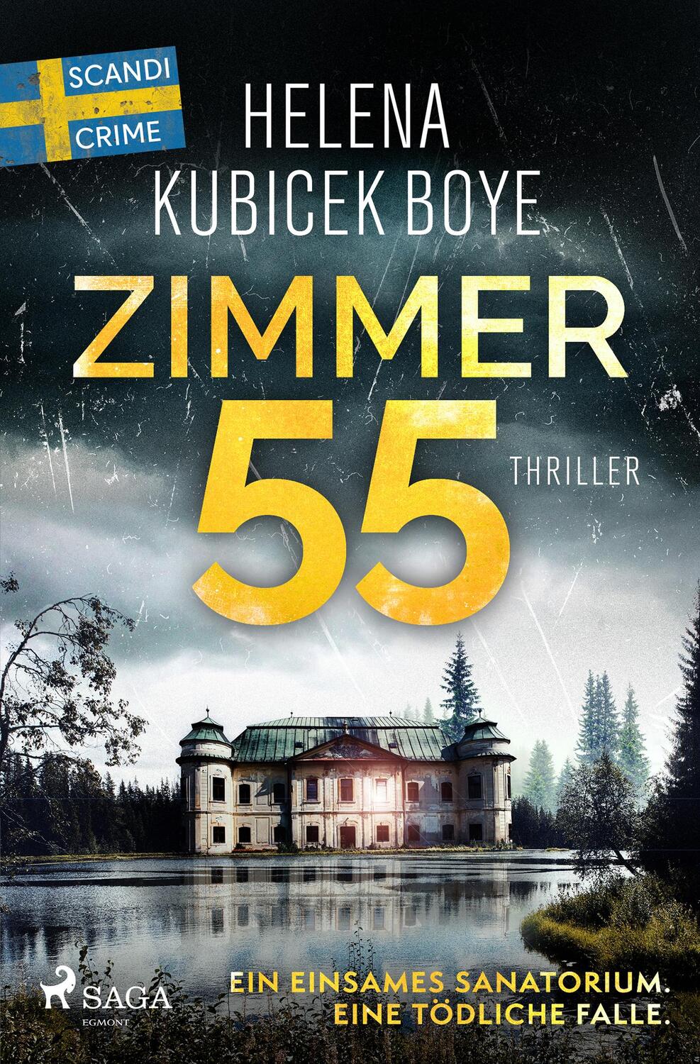 Cover: 9783987500404 | Zimmer 55 | Ein einsames Sanatorium. Eine tödliche Falle. | Buch