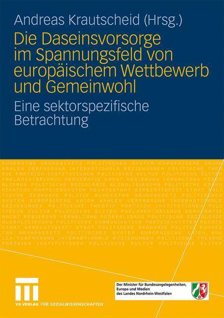 Cover: 9783531166865 | Die Daseinsvorsorge im Spannungsfeld von europäischem Wettbewerb...