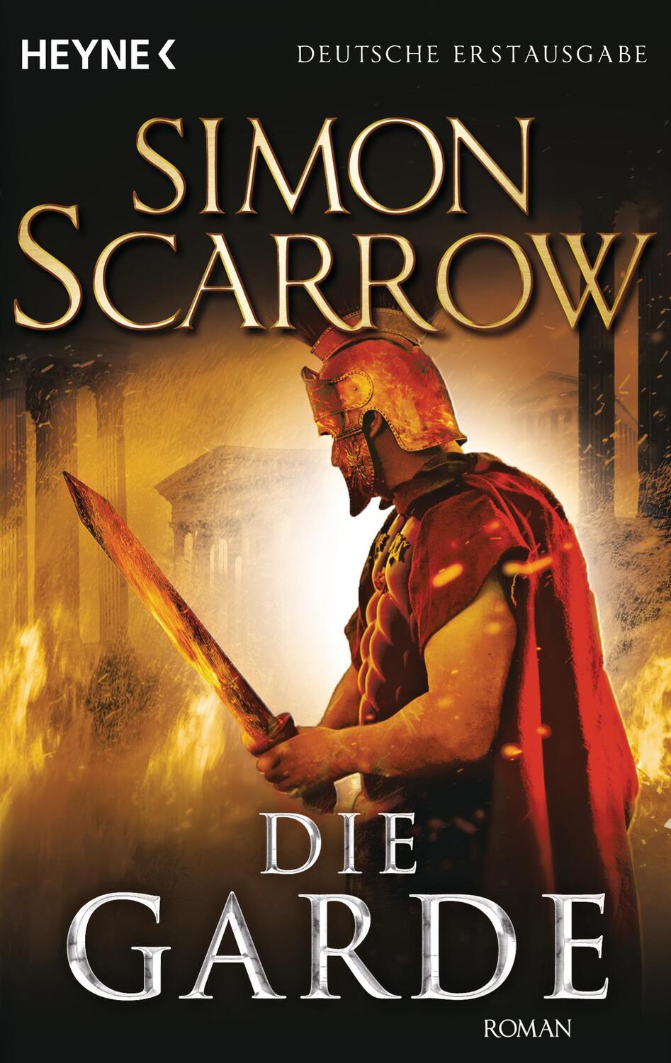 Cover: 9783453436213 | Die Garde | Die Rom-Serie 11 | Simon Scarrow | Taschenbuch | Rom-Serie