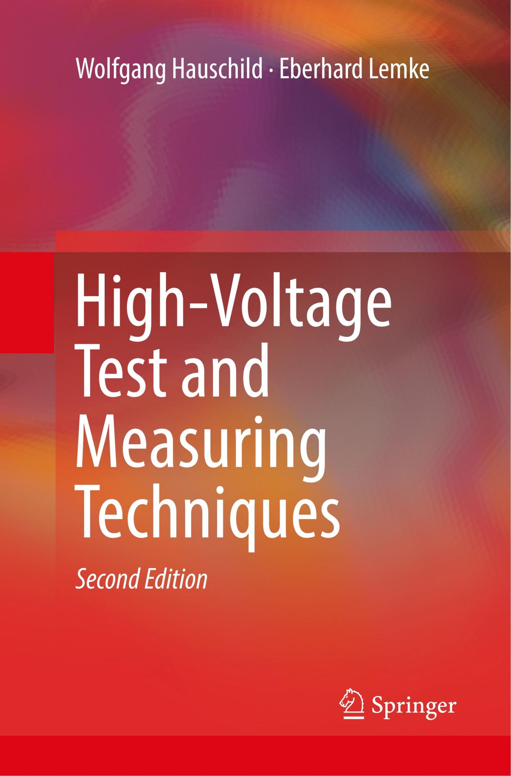 Cover: 9783030073596 | High-Voltage Test and Measuring Techniques | Eberhard Lemke (u. a.)