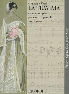 Cover: 9780634072628 | La Traviata | Opera Completa Per Canto E Pianoforte Vocal Score | Buch