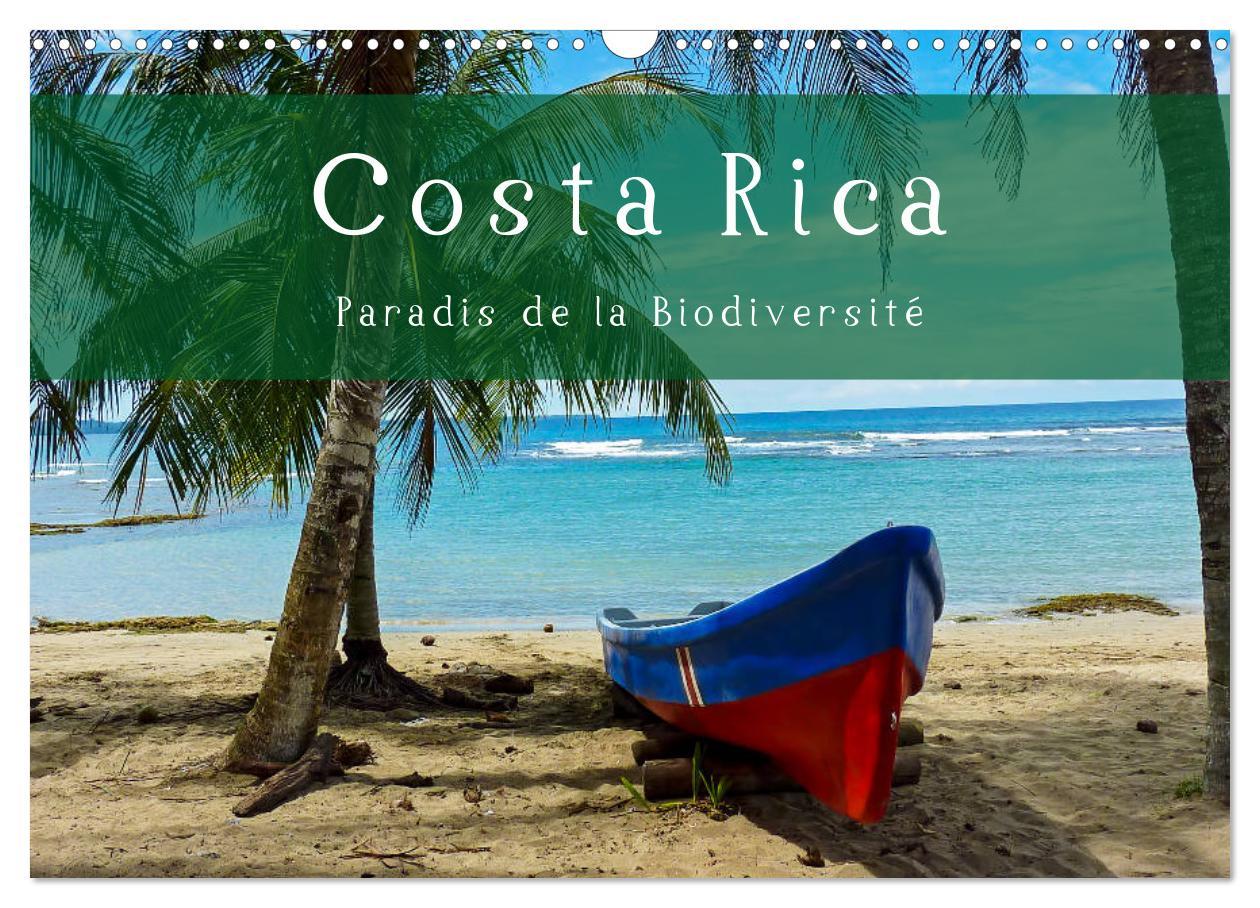 Cover: 9781325937059 | Costa Rica Paradis de la Biodiversité (Calendrier mural 2025 DIN A3...