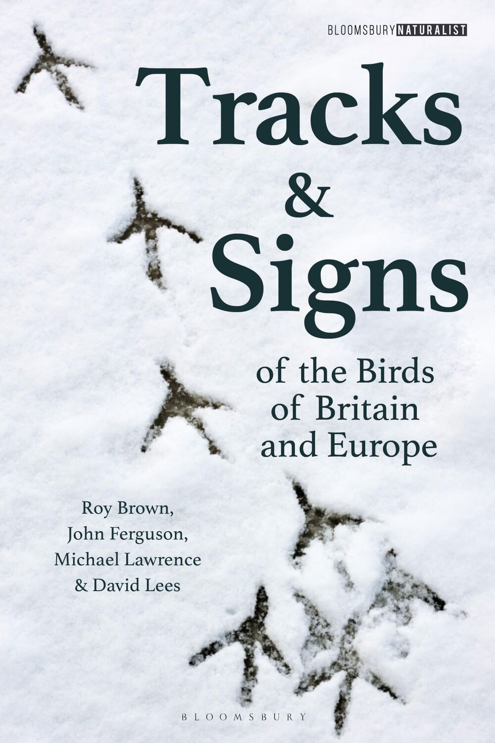 Cover: 9781472973184 | Tracks and Signs of the Birds of Britain and Europe | Lees (u. a.)