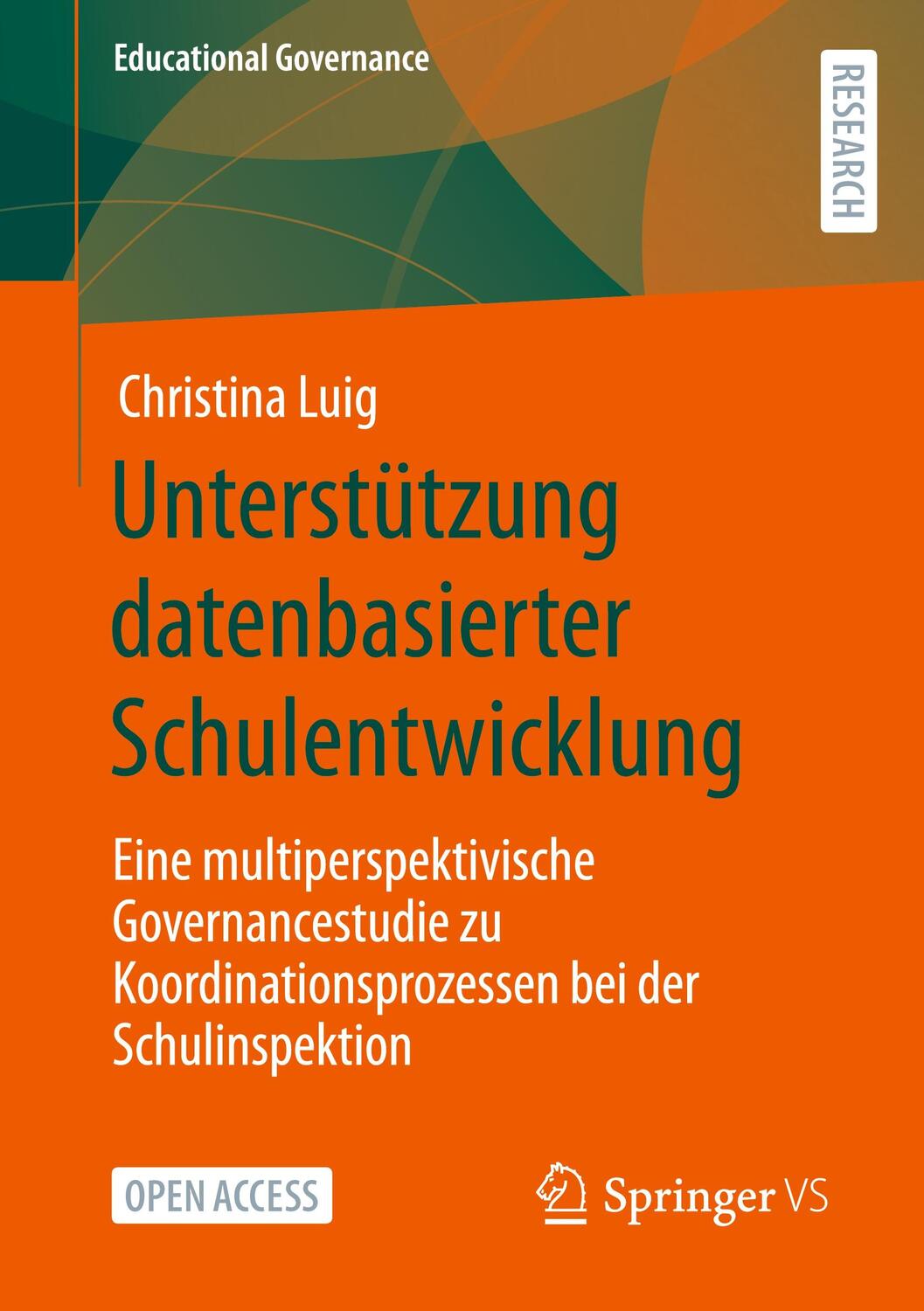 Cover: 9783658420352 | Unterstützung datenbasierter Schulentwicklung | Christina Luig | Buch