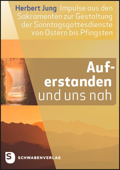 Cover: 9783796618215 | Auferstanden und uns nah | Herbert Jung | Taschenbuch | 112 S. | 2022