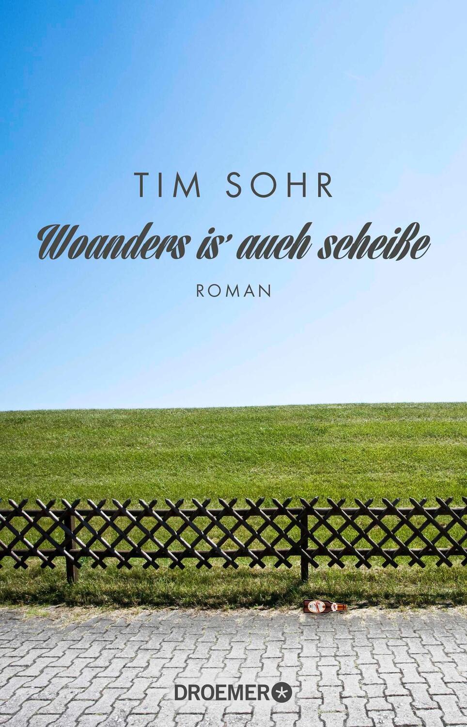 Cover: 9783426515310 | Woanders is' auch scheiße | Tim Sohr | Taschenbuch | 444 S. | Deutsch