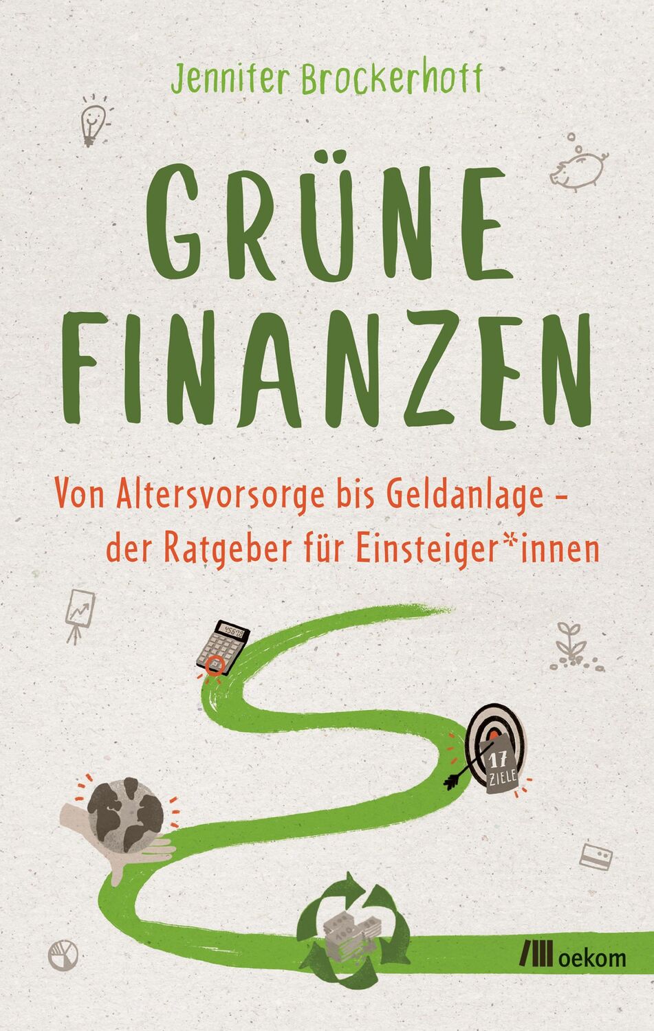 Cover: 9783962382810 | Grüne Finanzen | Jennifer Brockerhoff | Taschenbuch | 160 S. | Deutsch