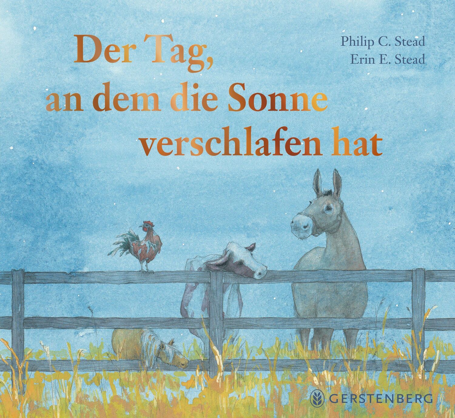 Cover: 9783836962940 | Der Tag, an dem die Sonne verschlafen hat | Philip C. Stead | Buch