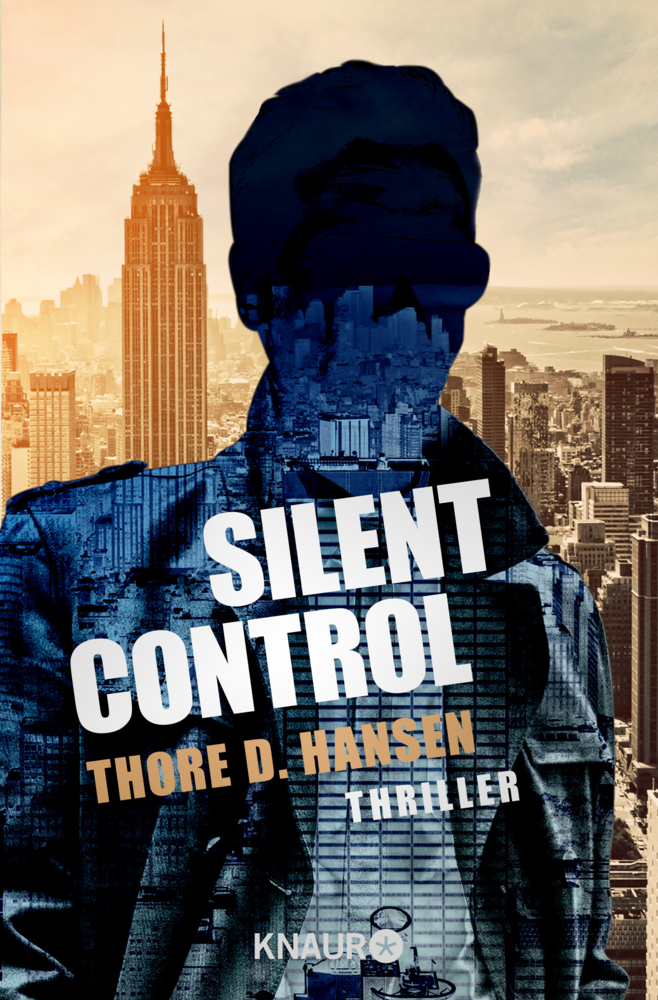 Cover: 9783426519912 | Silent Control | Thriller | Thore D. Hansen | Taschenbuch | 489 S.