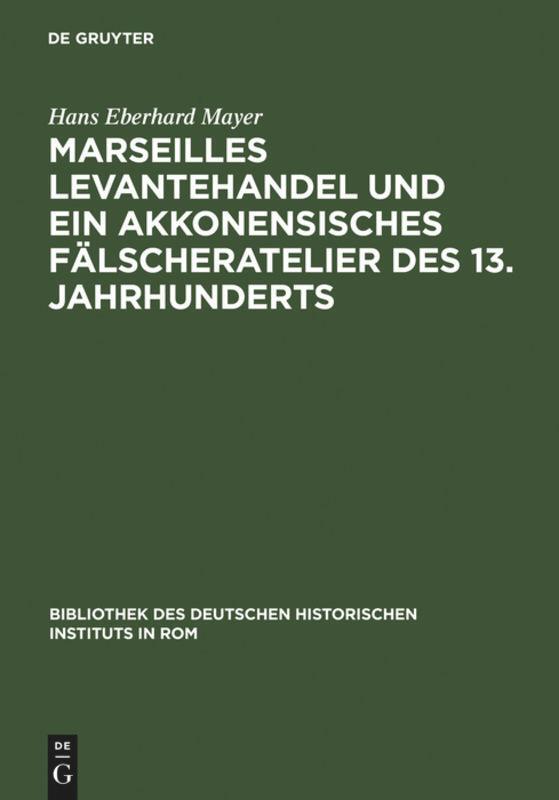 Cover: 9783484800588 | Marseilles Levantehandel und ein akkonensisches Fälscheratelier des...