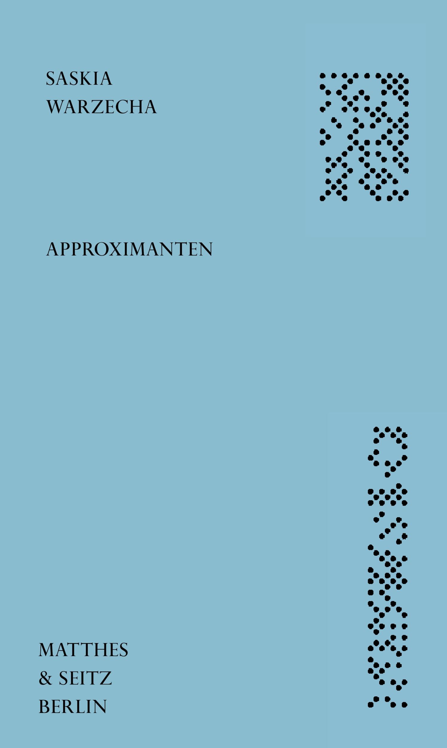 Cover: 9783957579157 | Approximanten | Saskia Warzecha | Buch | Dichtung | 64 S. | Deutsch