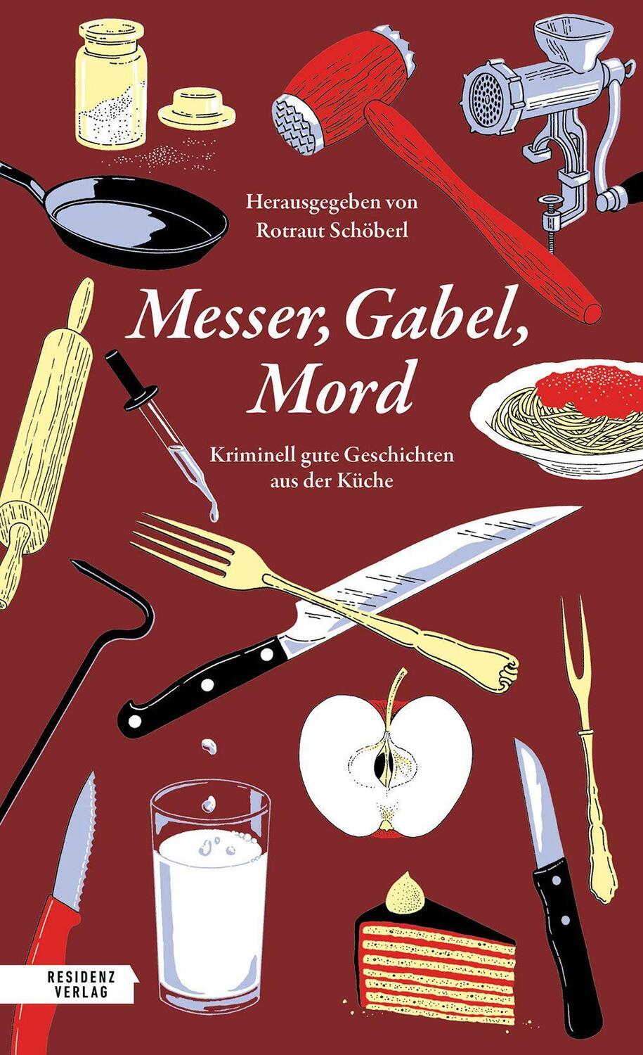 Cover: 9783701717934 | Messer, Gabel, Mord | Kriminell gute Geschichten aus der Küche | Buch