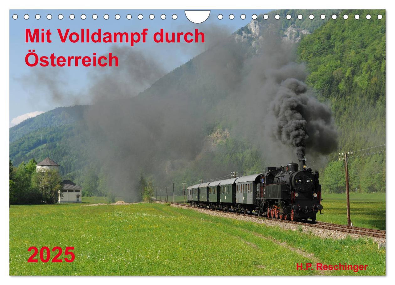 Cover: 9783435348152 | Mit Volldampf durch Österreich (Wandkalender 2025 DIN A4 quer),...