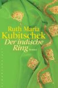 Cover: 9783485010825 | Der indische Ring | Roman | Ruth Kubitschek | Buch | 192 S. | Deutsch