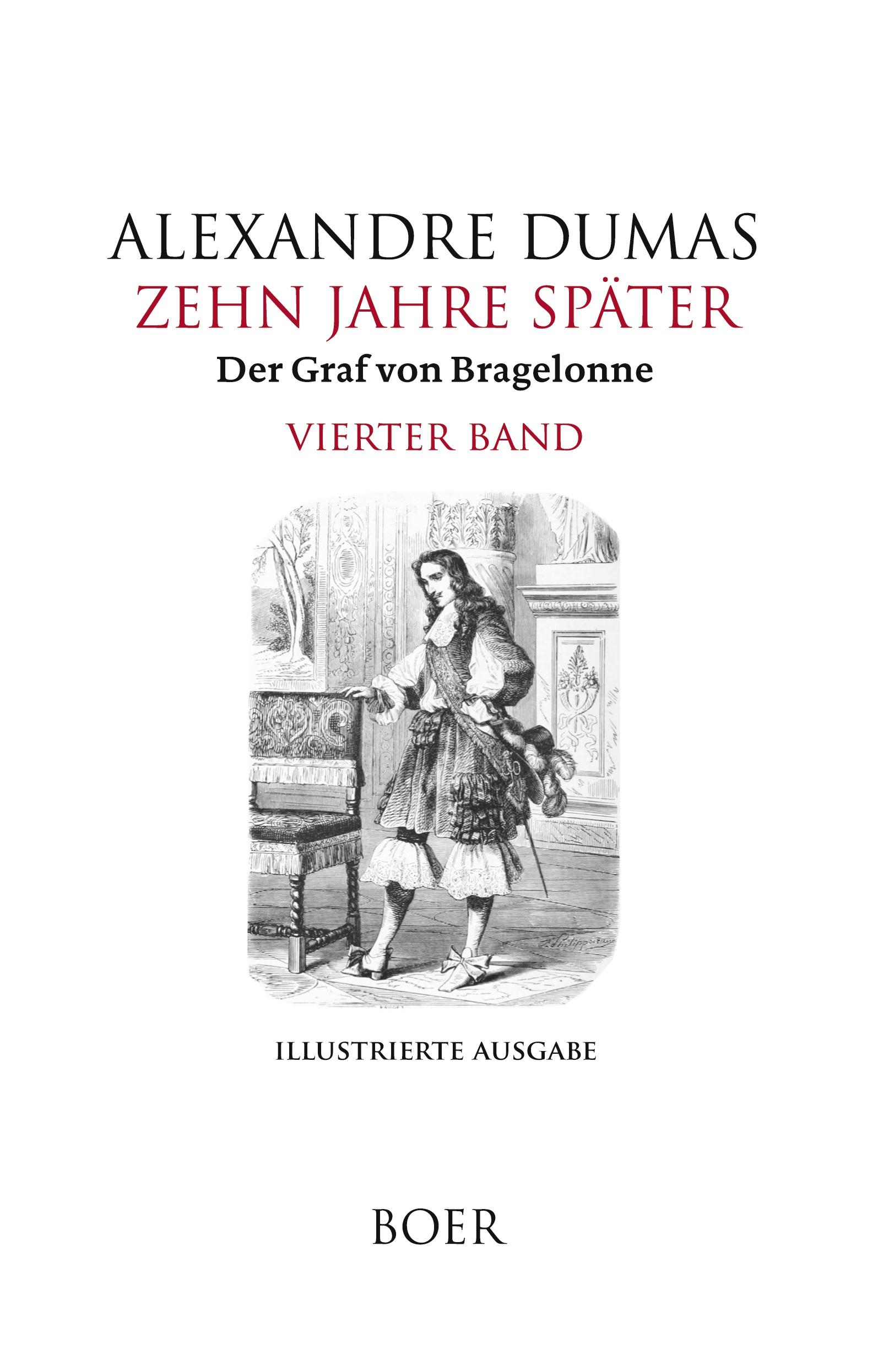 Cover: 9783966624152 | Zehn Jahre später oder Der Graf von Bragelonne Band 4 | Dumas | Buch