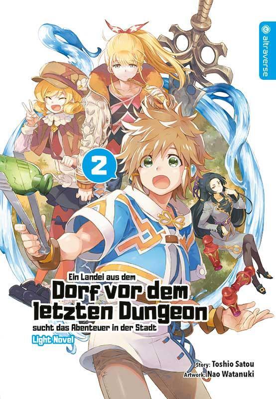 Cover: 9783963583452 | Ein Landei aus dem Dorf vor dem letzten Dungeon sucht das Abenteuer...