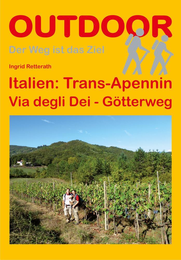 Cover: 9783866860919 | Italien: Trans-Apennin Via degli Dei - Götterweg | Ingrid Retterath