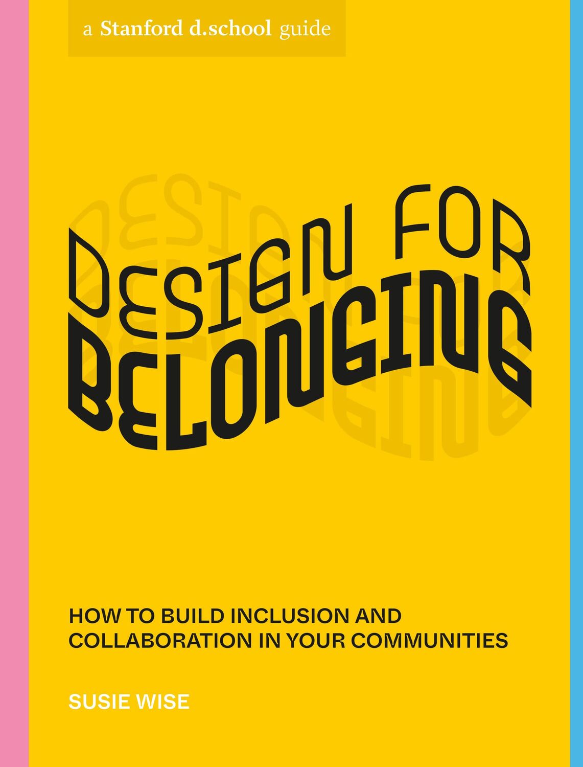 Cover: 9781984858030 | Design for Belonging | Susie Wise (u. a.) | Taschenbuch | Englisch