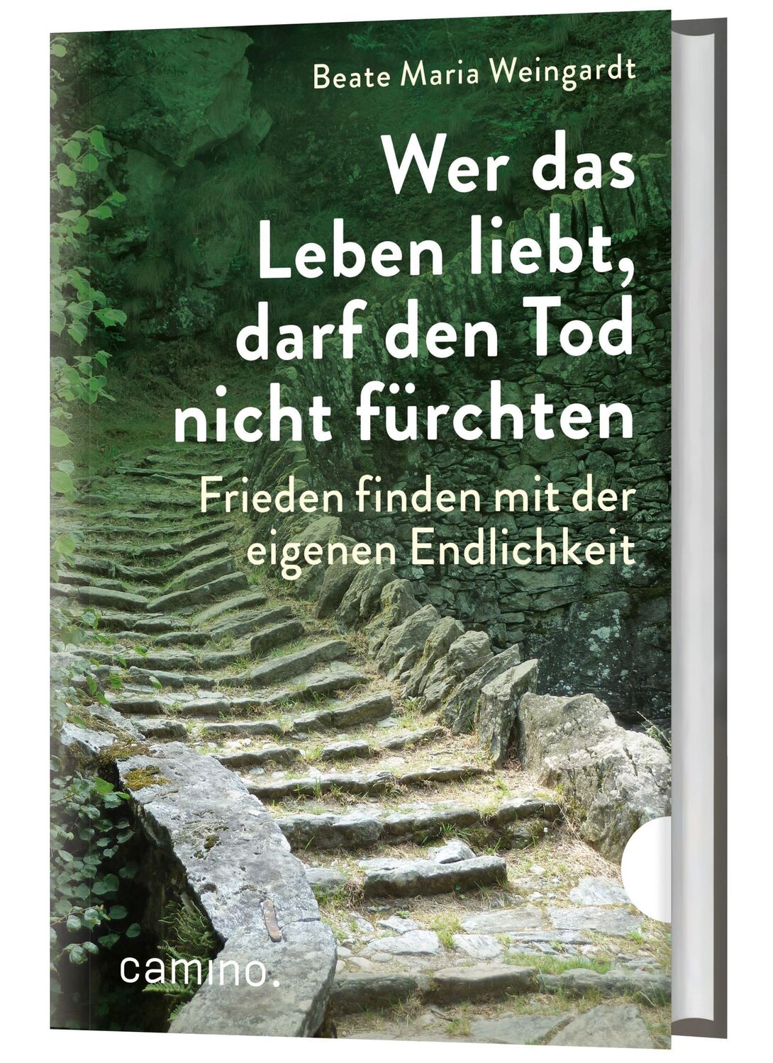 Cover: 9783961571628 | Wer das Leben liebt, darf den Tod nicht fürchten | Weingardt | Buch