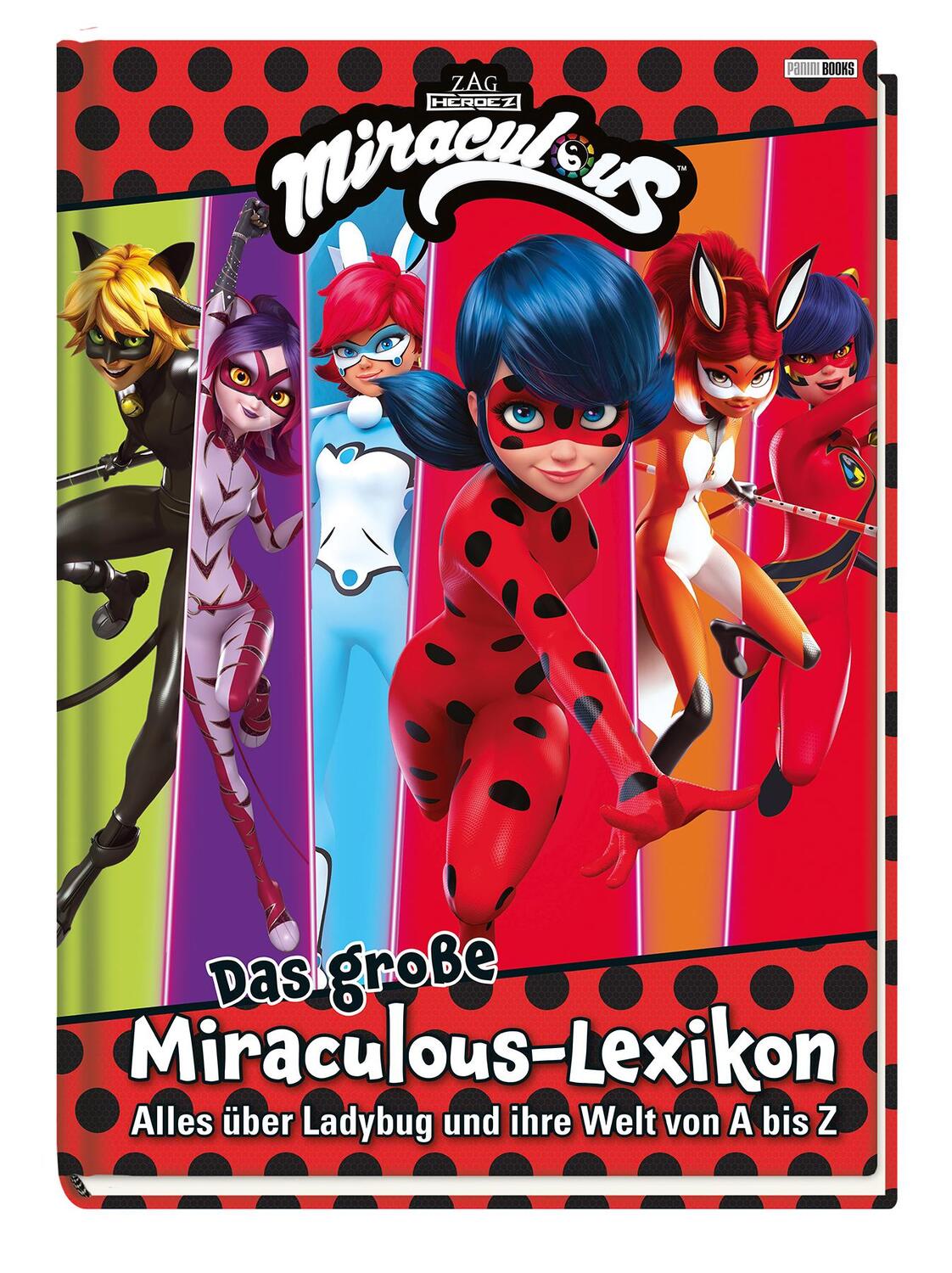 Cover: 9783833242366 | Das große Miraculous-Lexikon - Alles über Ladybug und ihre Welt von...