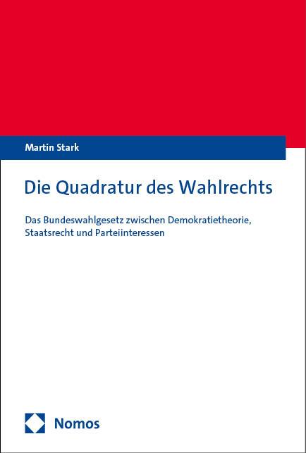 Cover: 9783756016662 | Die Quadratur des Wahlrechts | Martin Stark | Taschenbuch | 429 S.