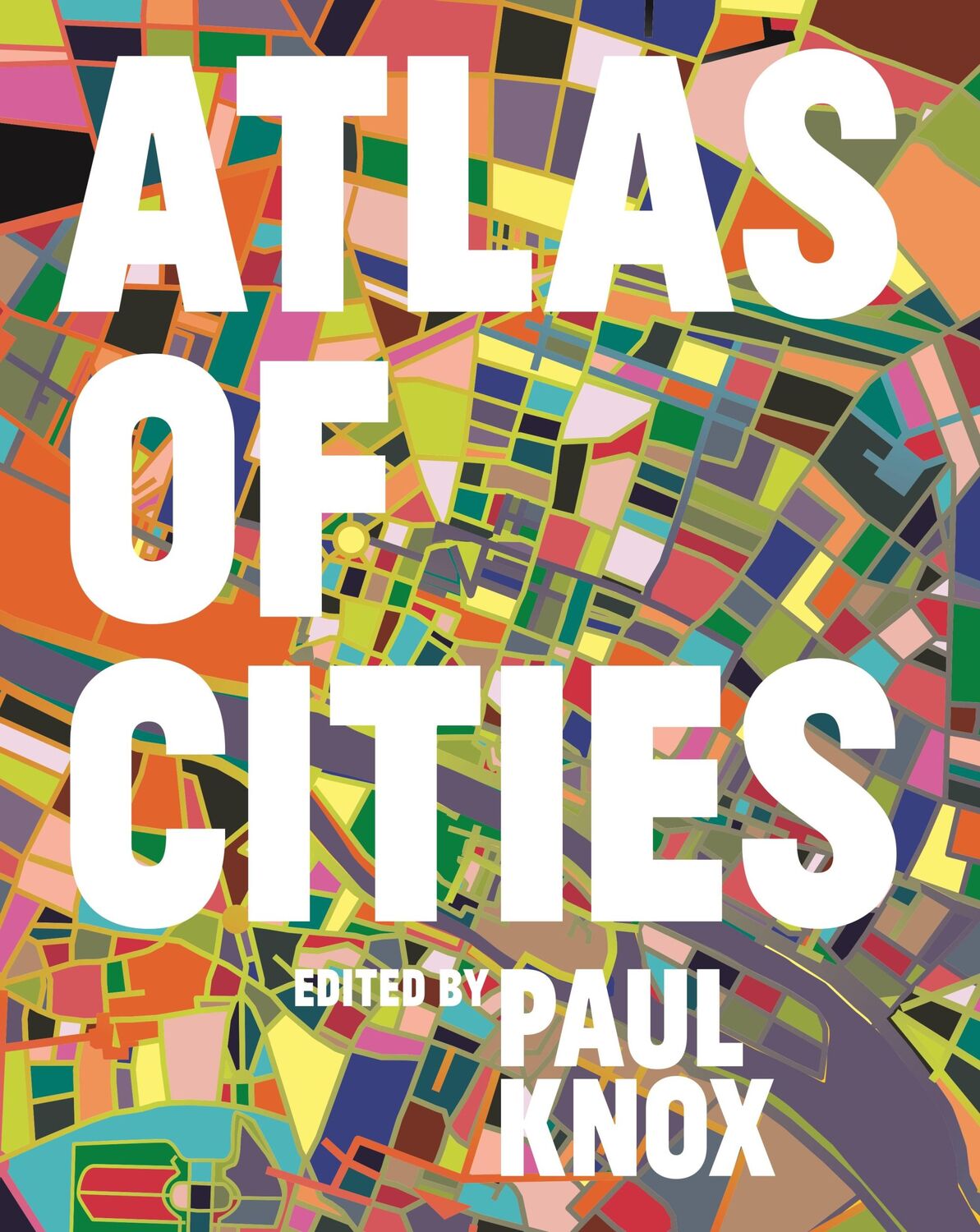 Cover: 9780691157818 | Atlas of Cities | Paul Knox | Buch | Gebunden | Englisch | 2014