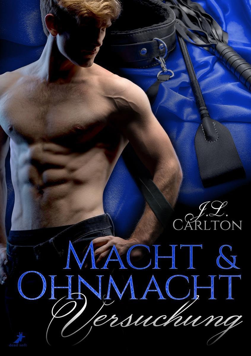 Cover: 9783960891260 | Macht und Ohnmacht 01. Versuchung | Band 1 | J. L. Carlton | Buch