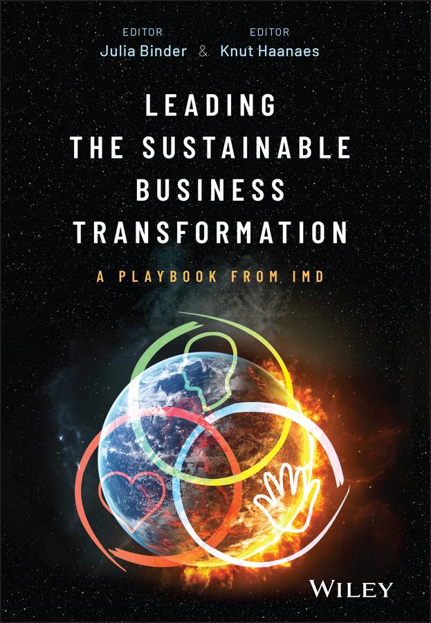 Cover: 9781394314072 | Leading the Sustainable Business Transformation | A Playbook from IMD