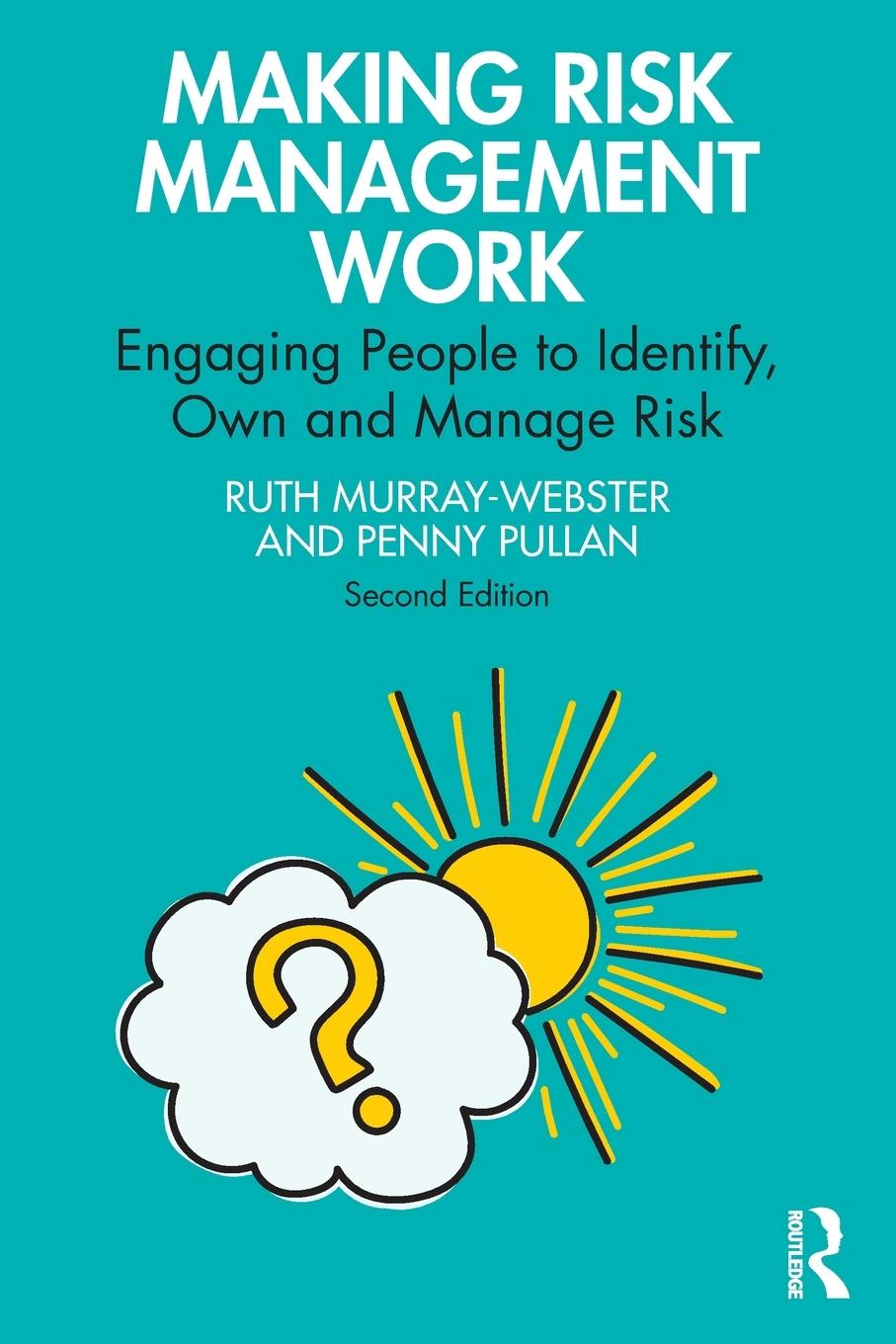 Cover: 9781032158358 | Making Risk Management Work | Ruth Murray-Webster (u. a.) | Buch