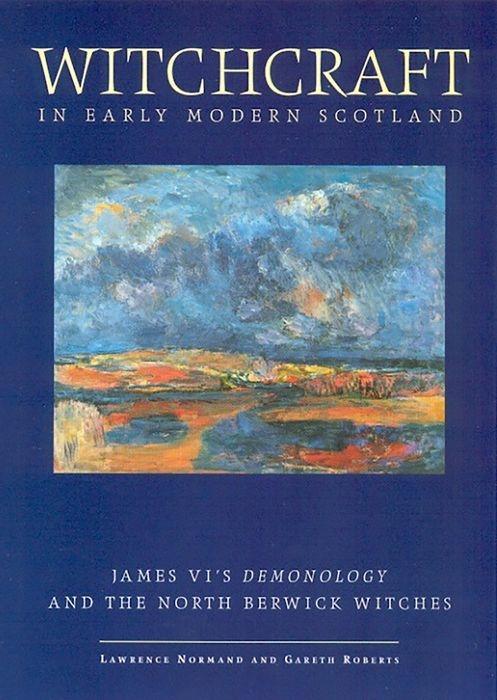 Cover: 9780859893886 | Witchcraft in Early Modern Scotland | Gareth Roberts (u. a.) | Buch