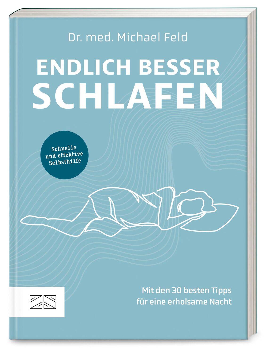 Cover: 9783965844810 | Endlich besser schlafen | Michael Feld | Taschenbuch | 144 S. | 2024